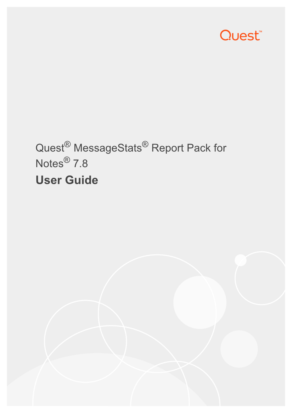 Messagestats Report Pack for Lotus Notes User Guide Version
