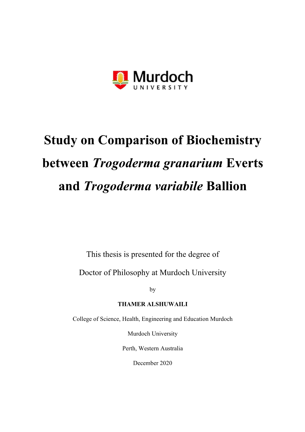Study on Comparison of Biochemistry Between Trogoderma Granarium Everts and Trogoderma Variabile Ballion