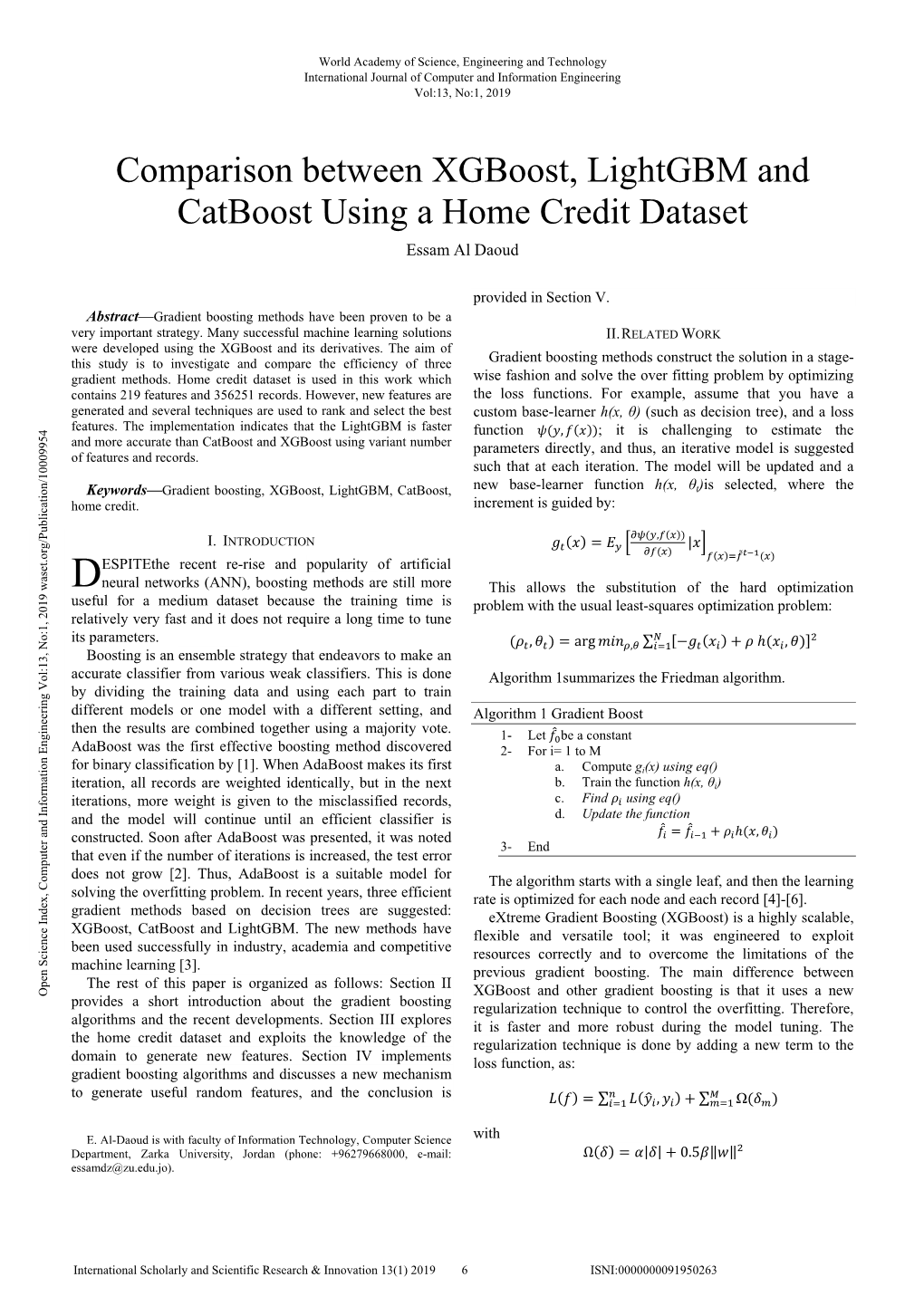 Comparison Between Xgboost, Lightgbm and Catboost Using a Home Credit Dataset Essam Al Daoud