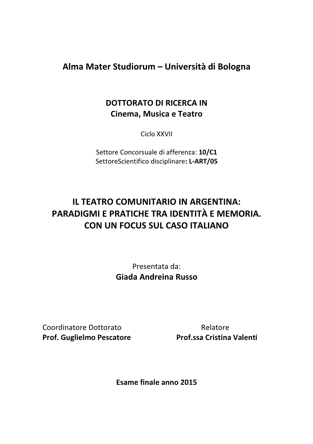 Università Di Bologna IL TEATRO COMUNITARIO in ARGENTINA