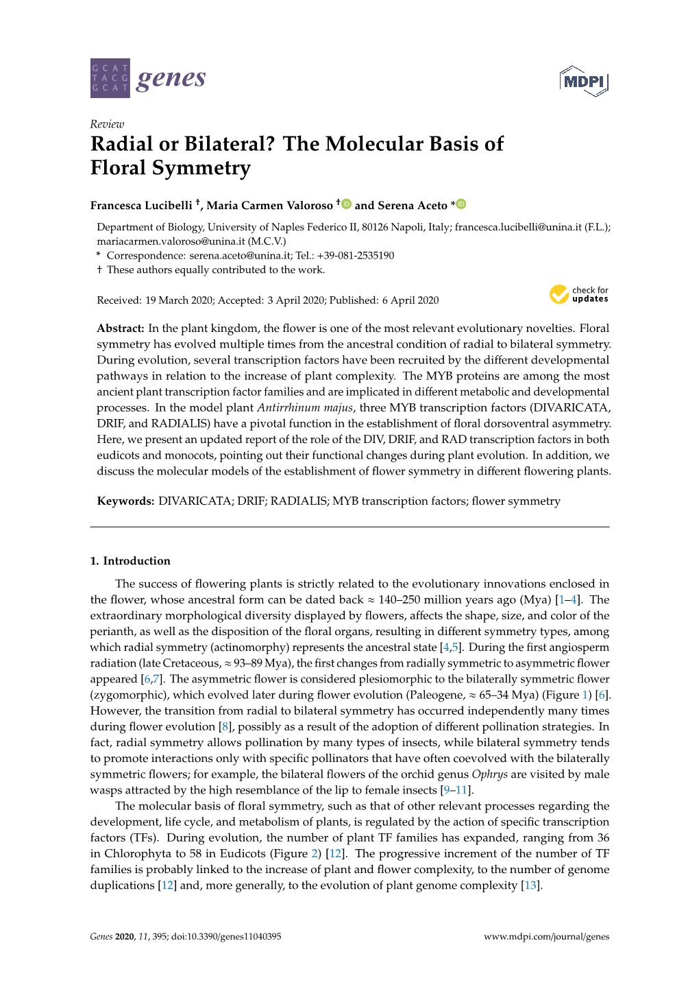 Radial Or Bilateral? the Molecular Basis of Floral Symmetry