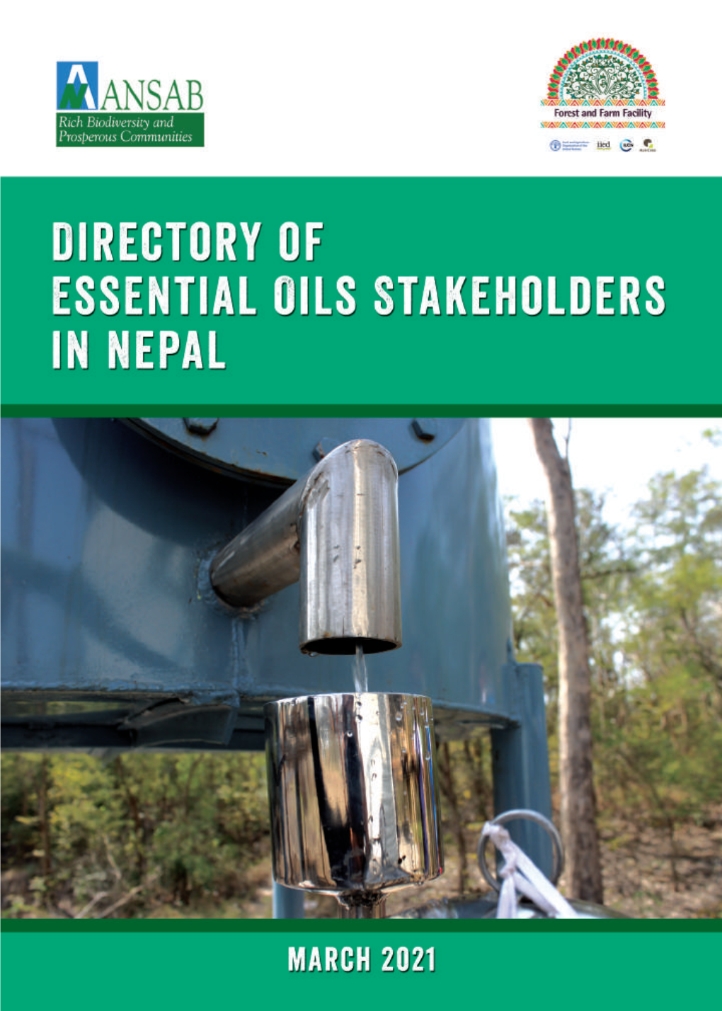 Directory of Essential Oils Stakeholders in Nepal 1 Published by ANSAB P.O