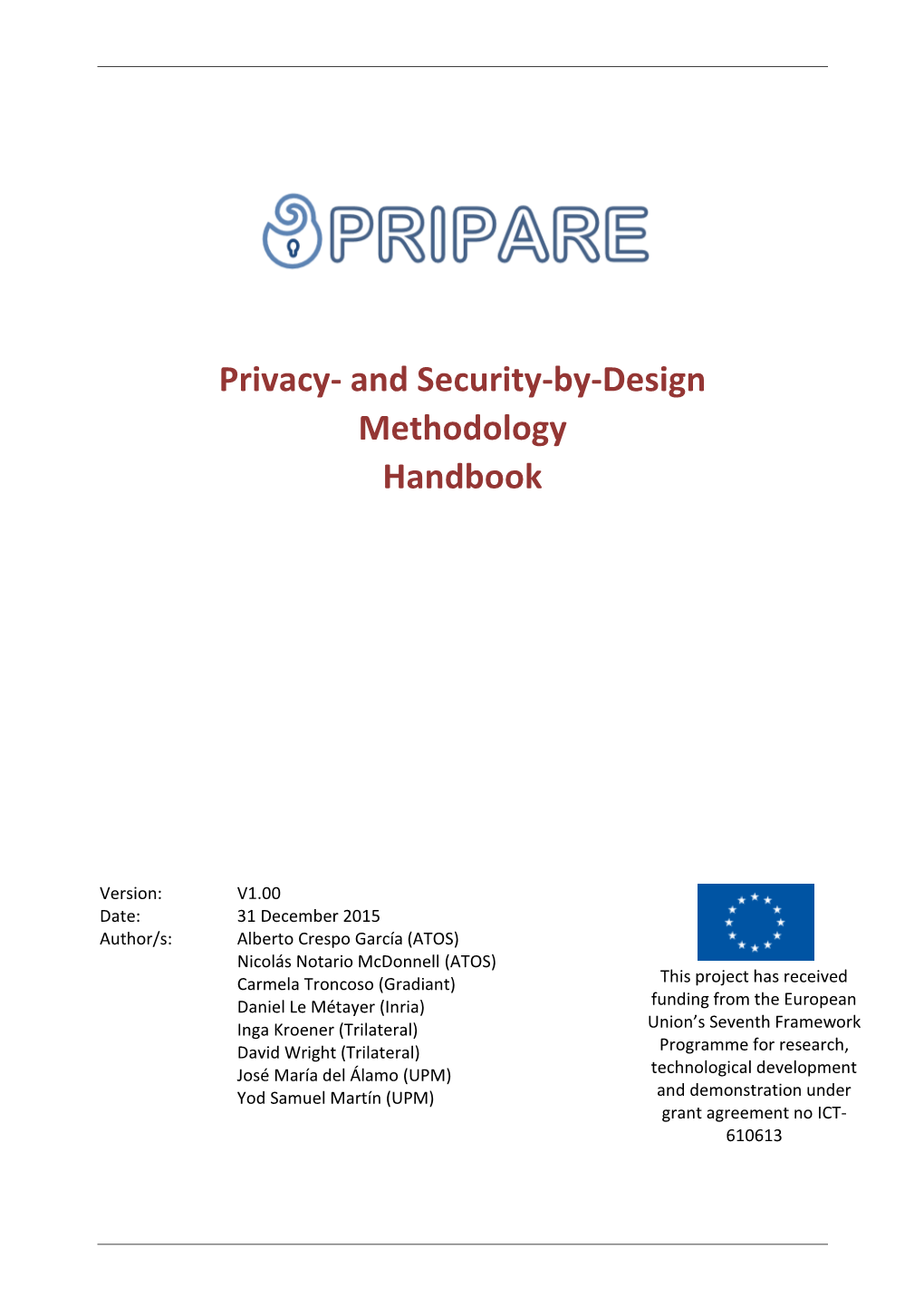 Updated Privacy and Security-By-Design Methodology