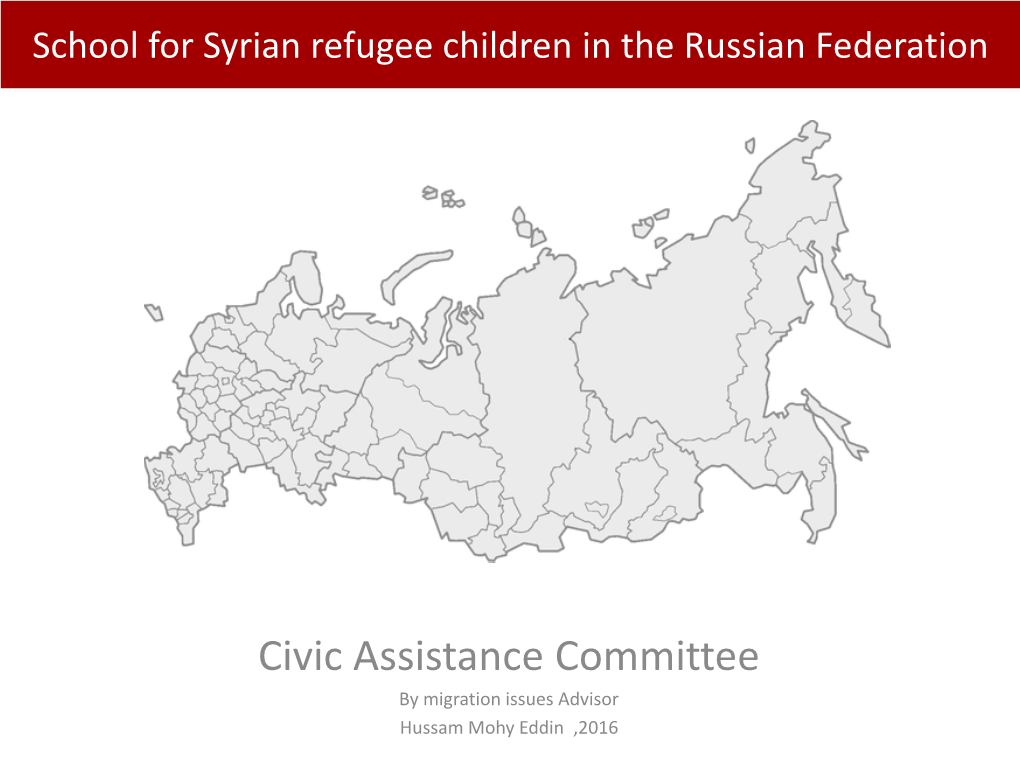 School for Syrian Refugee Children in the Russian Federation