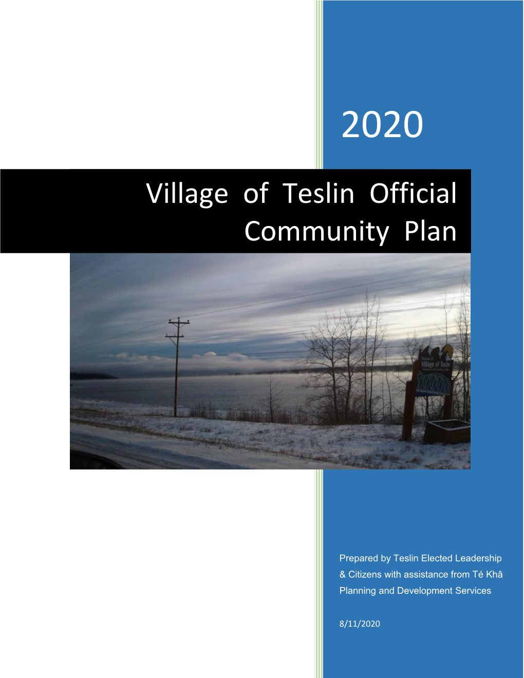 Village of Teslin Official Community Plan