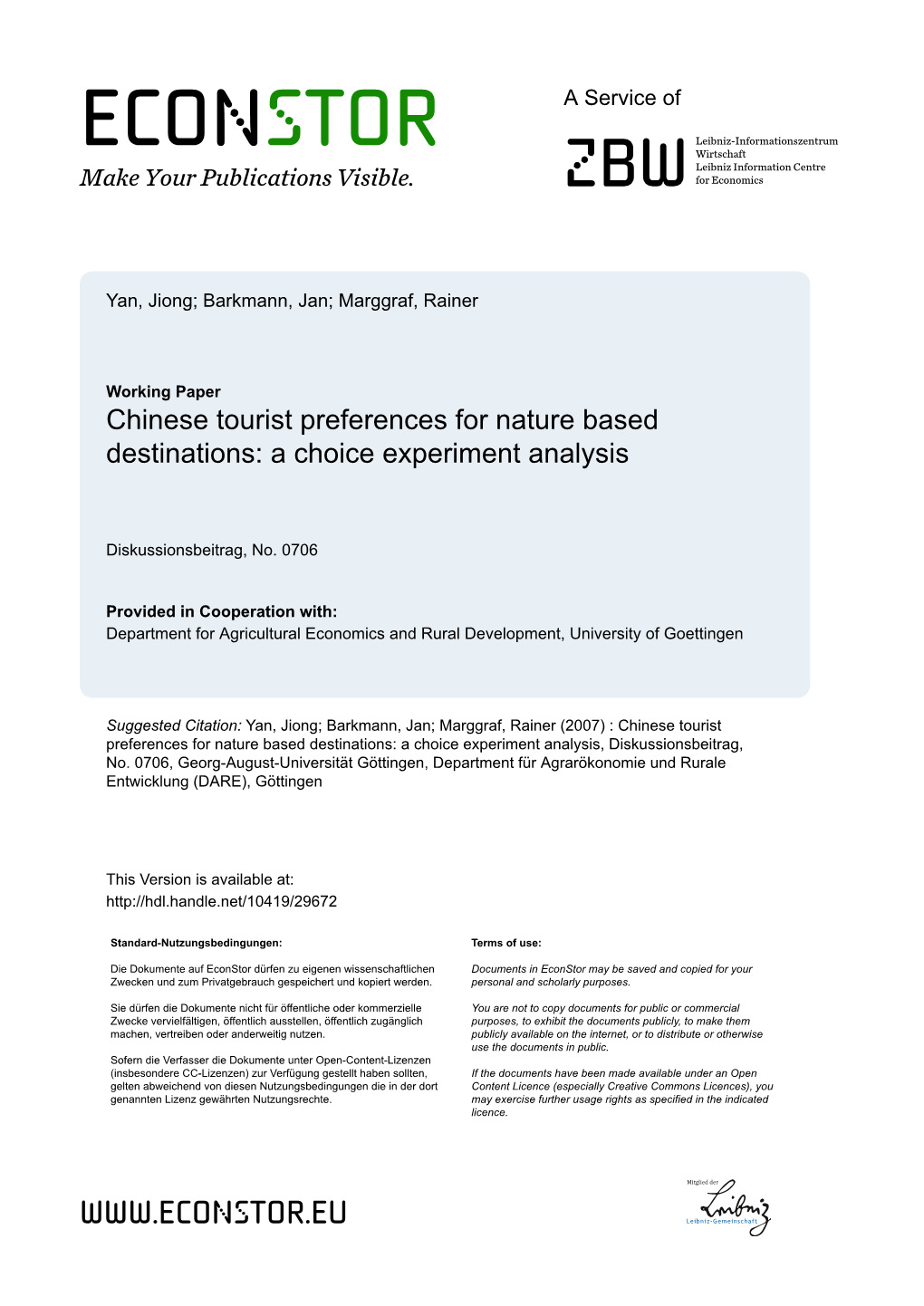 Chinese Tourist Preferences for Nature Based Destinations: a Choice Experiment Analysis