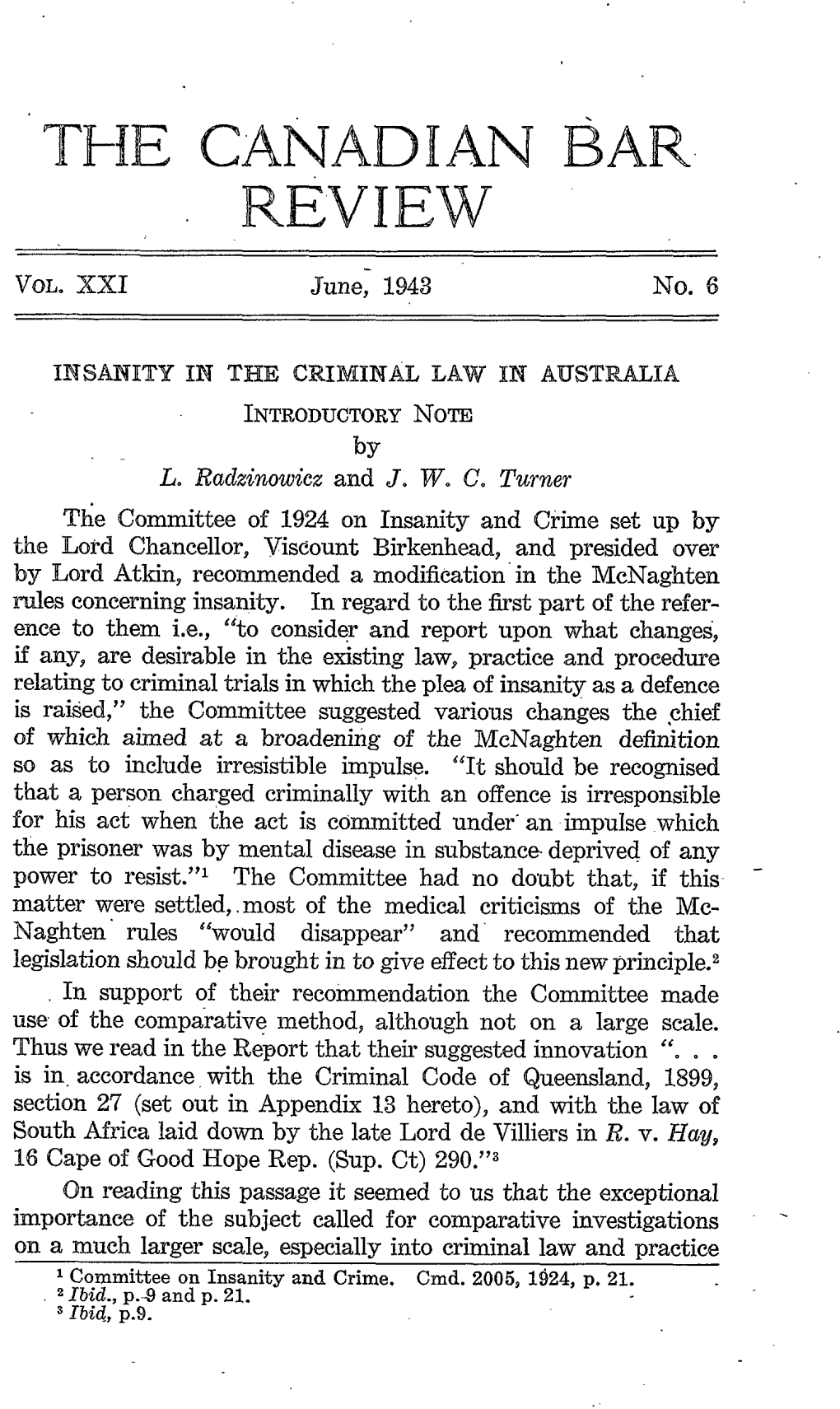 VOL. XXI June, 1943 No. 6 INSANITY in the CRIMINAL LAW in AITST