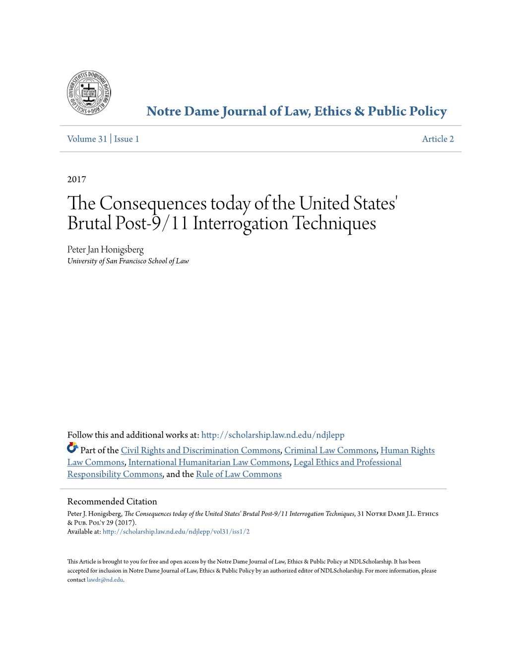 The Consequences Today of the United States' Brutal Post-9/11 Interrogation Techniques, 31 Notre Dame J.L