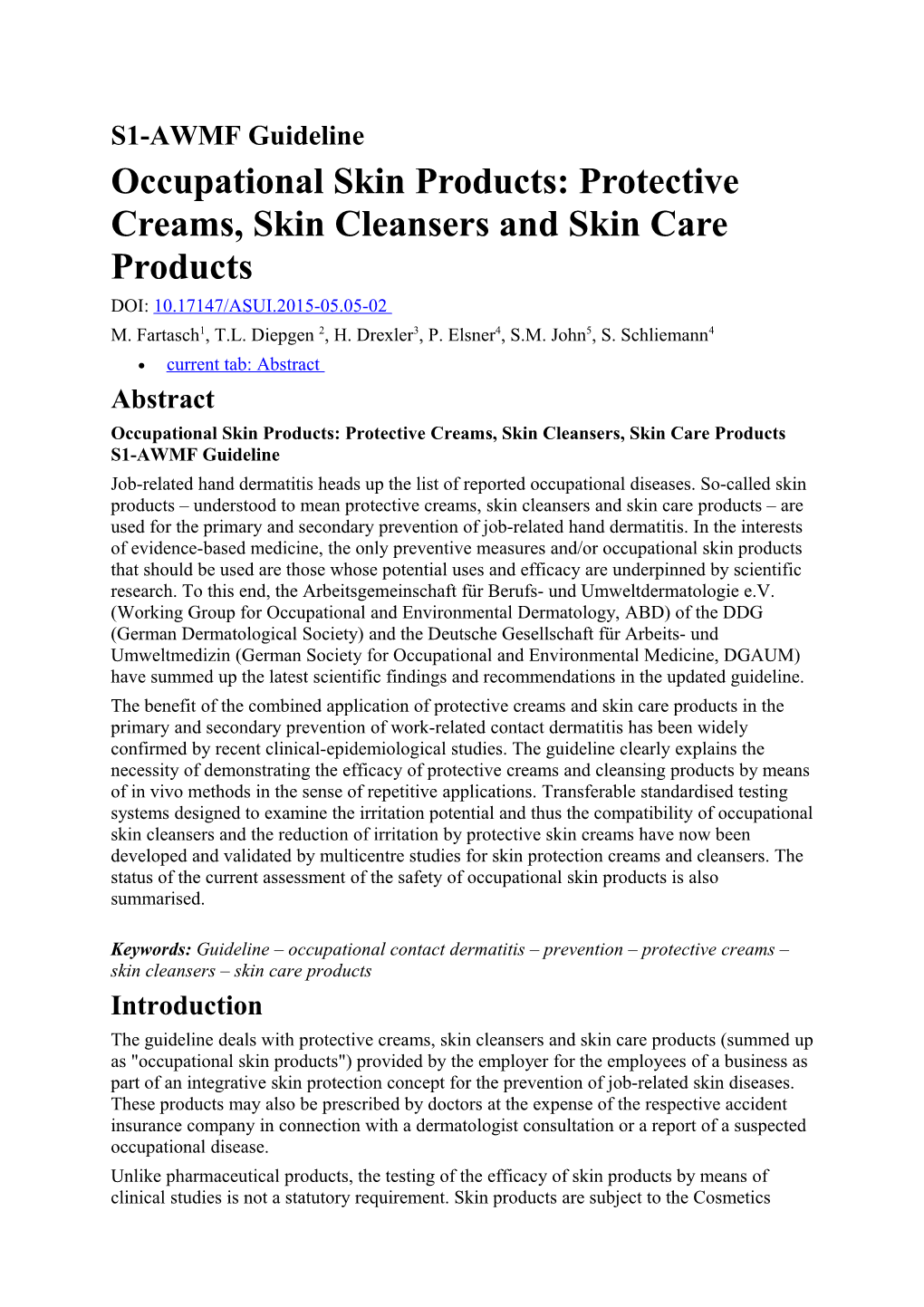 Occupational Skin Products: Protective Creams, Skin Cleansers and Skin Care Products