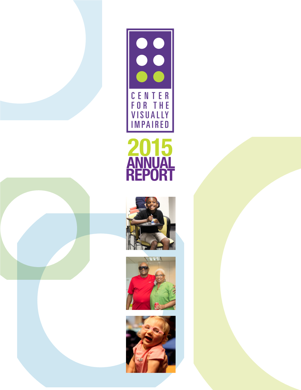 CVI/CVIF Combined Annual Report 2014-2015