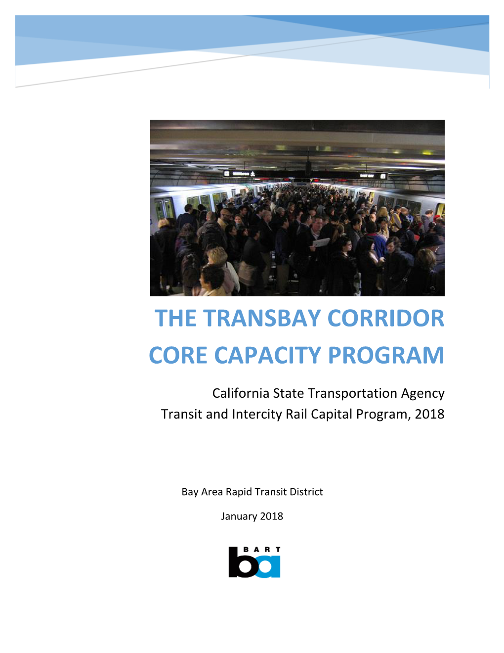 The Transbay Corridor Core Capacity Program