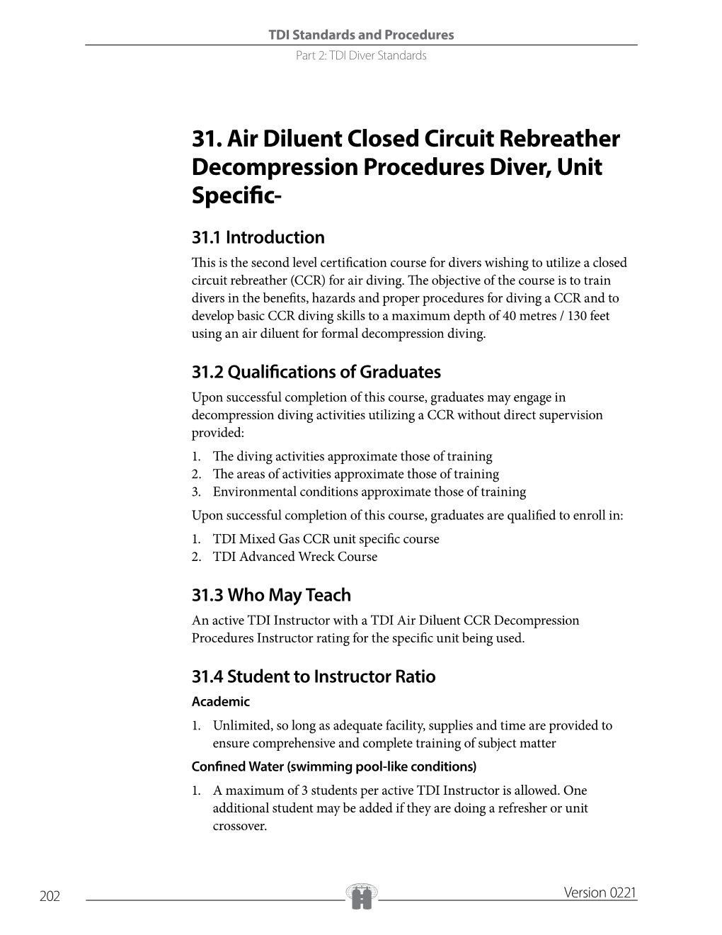 31. Air Diluent Closed Circuit Rebreather Decompression Procedures Diver, Unit Specific