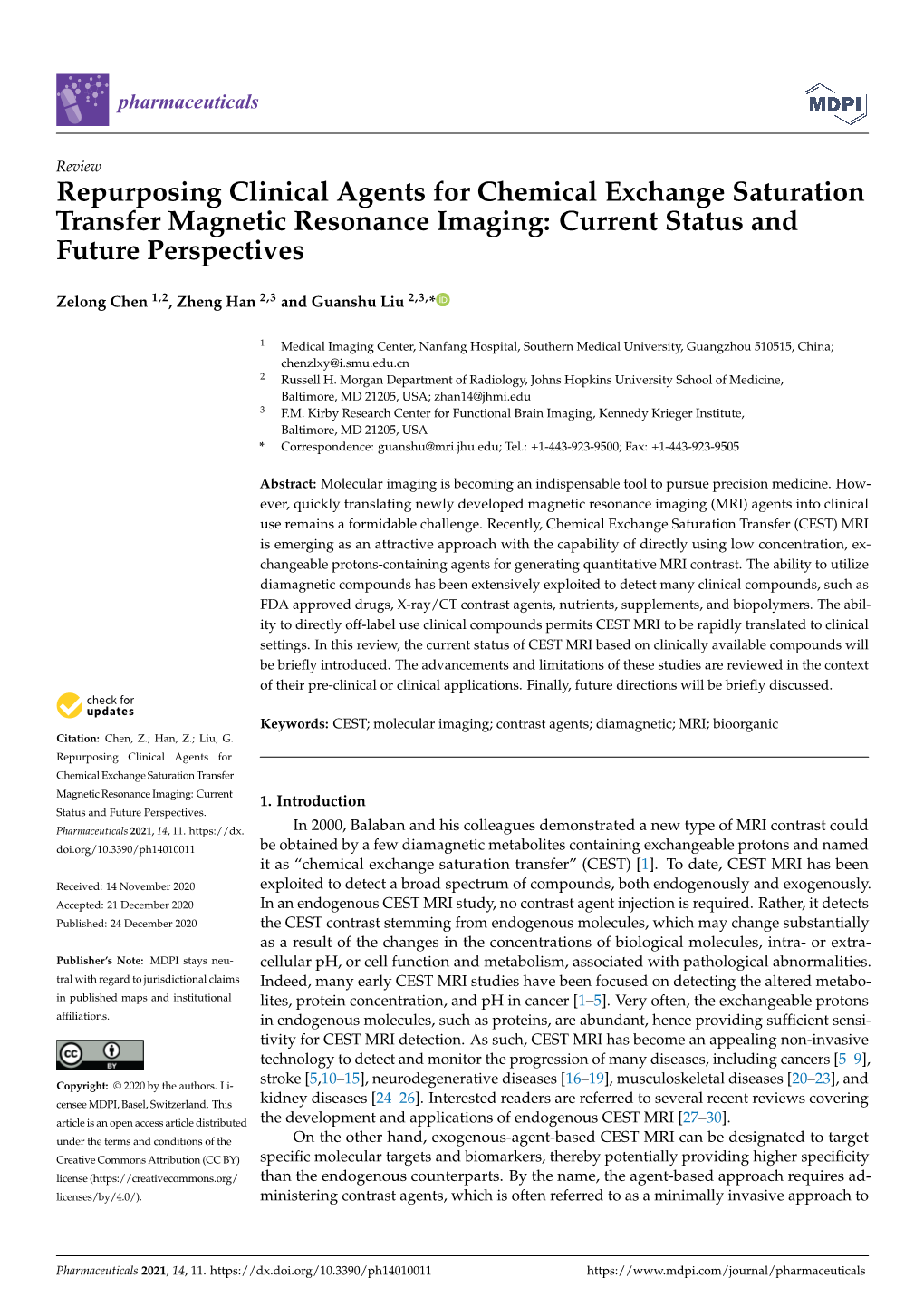 Repurposing Clinical Agents for Chemical Exchange Saturation Transfer Magnetic Resonance Imaging: Current Status and Future Perspectives