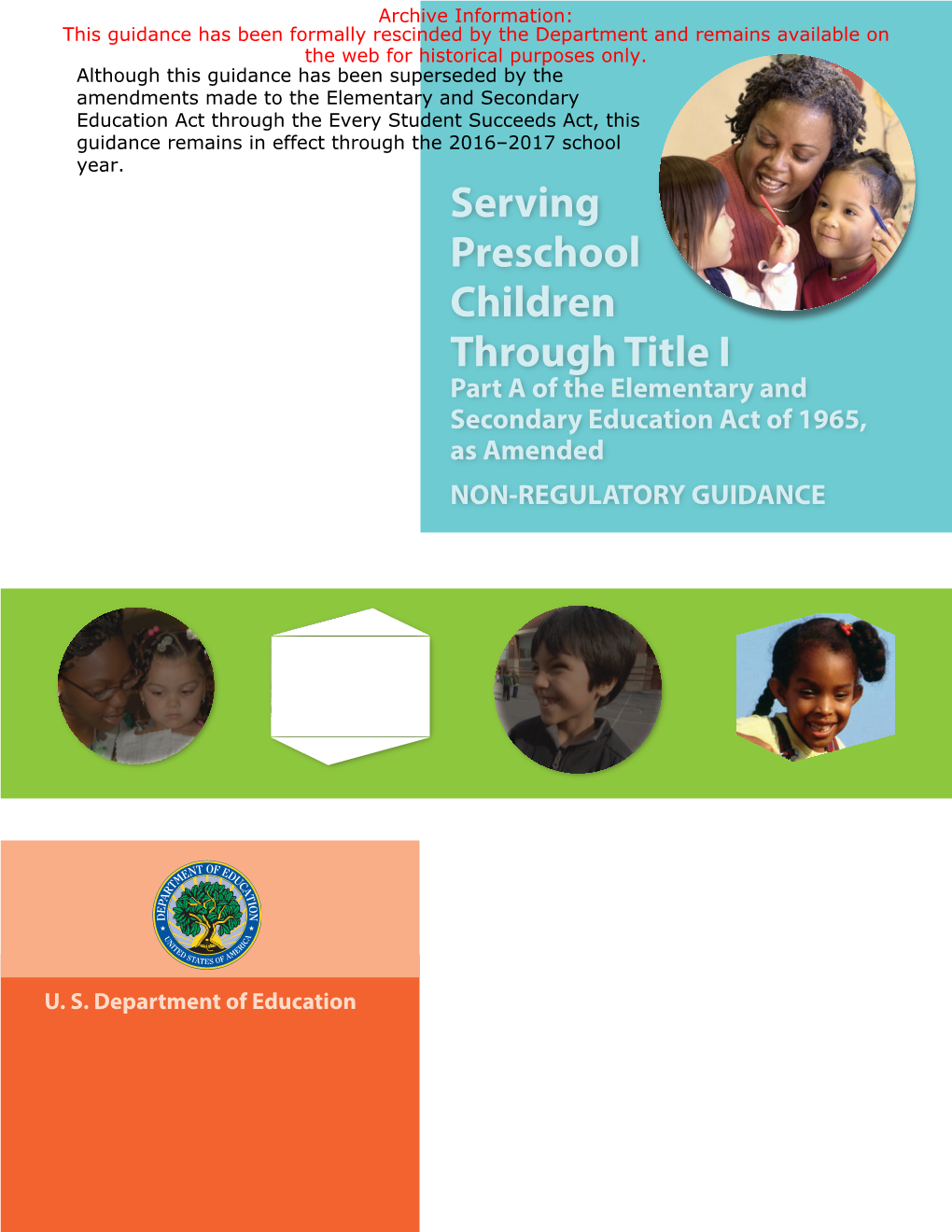 Serving Preschool Children Through Title I, Part a of ESEA: Non-Regulatory Guidance