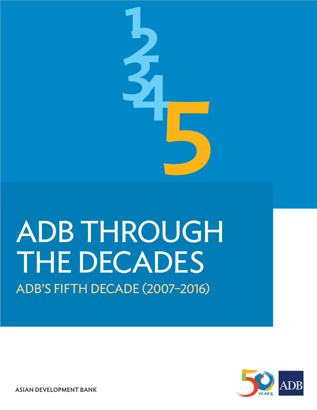 ADB's Fifth Decade