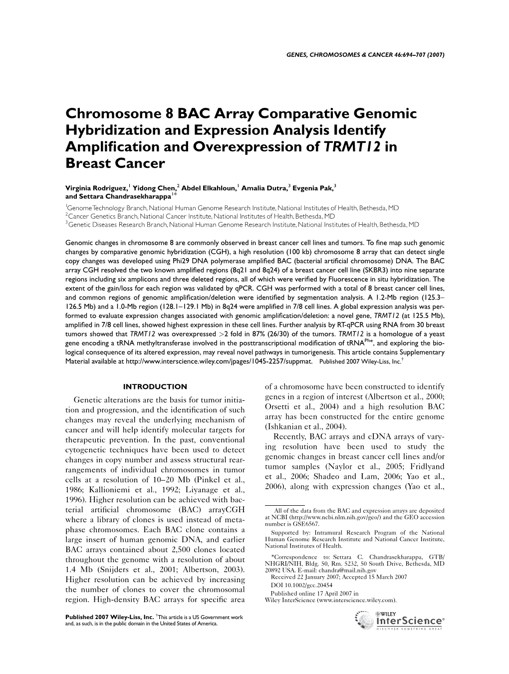 Chromosome 8 BAC Array Comparative Genomic Hybridization and Expression Analysis Identify Ampliﬁcation and Overexpression of TRMT12 in Breast Cancer