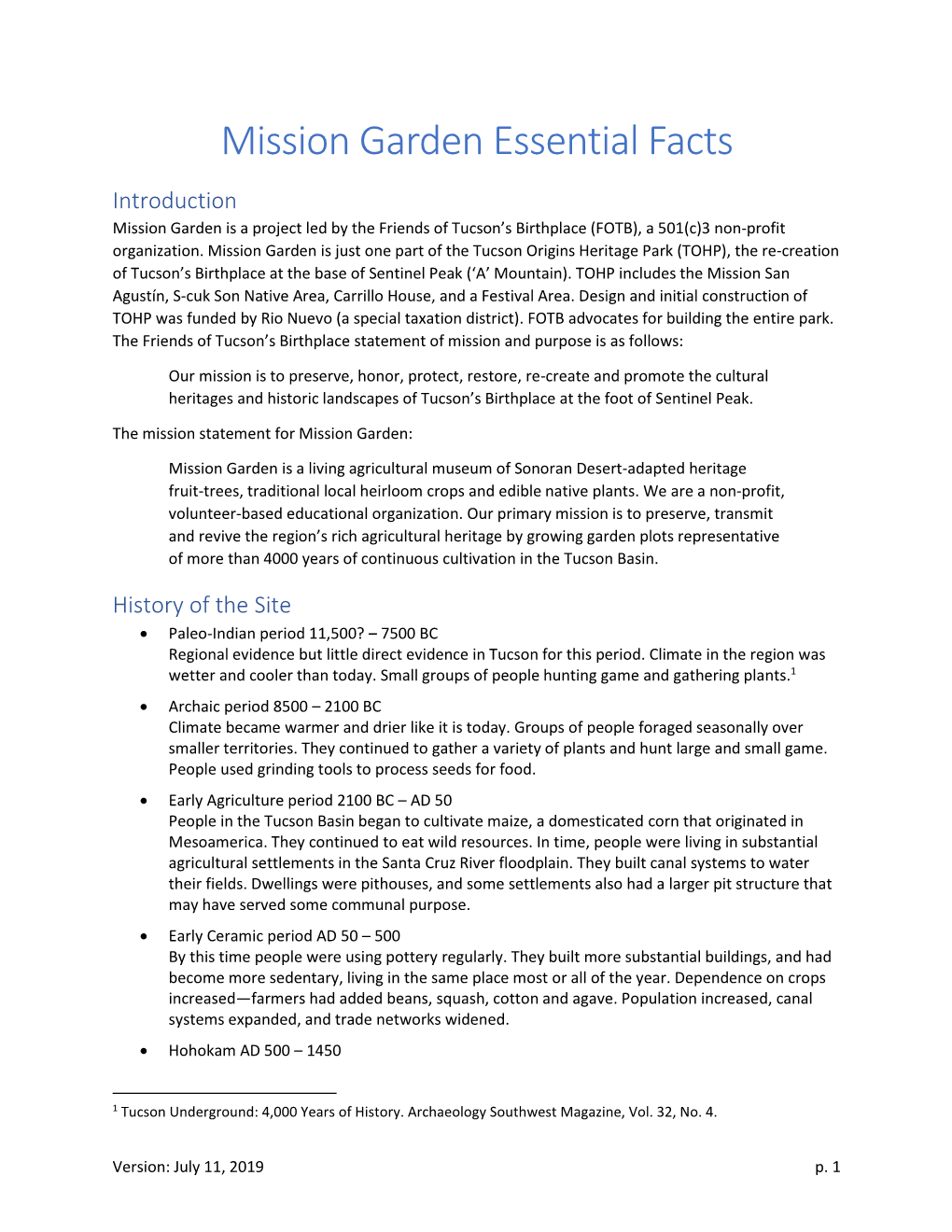 Mission Garden Essential Facts Introduction Mission Garden Is a Project Led by the Friends of Tucson’S Birthplace (FOTB), a 501(C)3 Non-Profit Organization