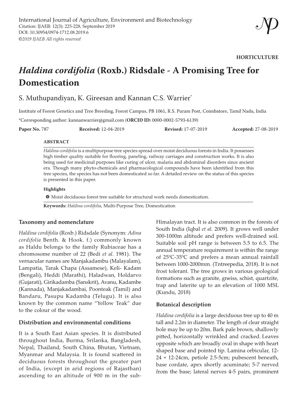 Haldina Cordifolia (Roxb.) Ridsdale - a Promising Tree for Domestication S