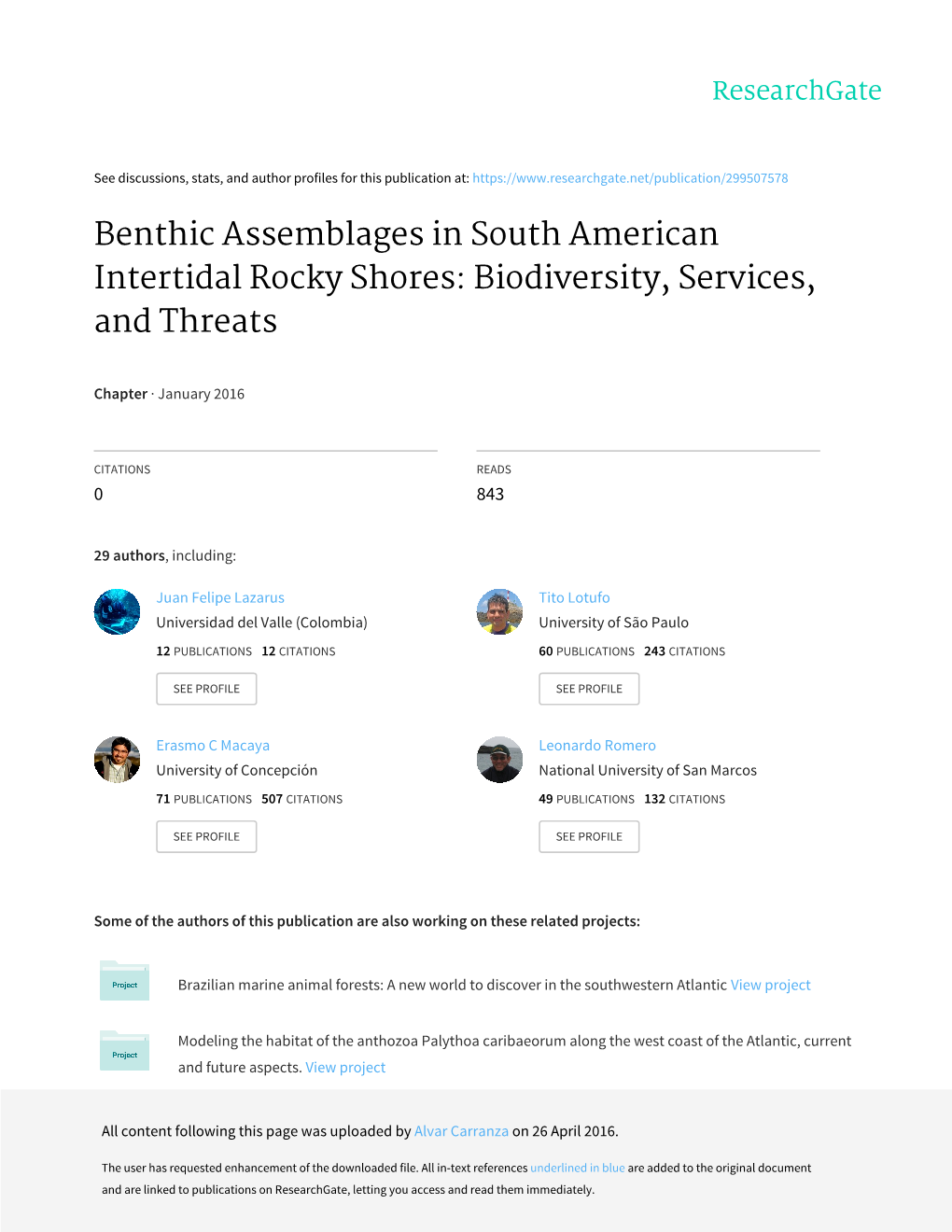 Benthic Assemblages in South American Intertidal Rocky Shores: Biodiversity, Services, and Threats