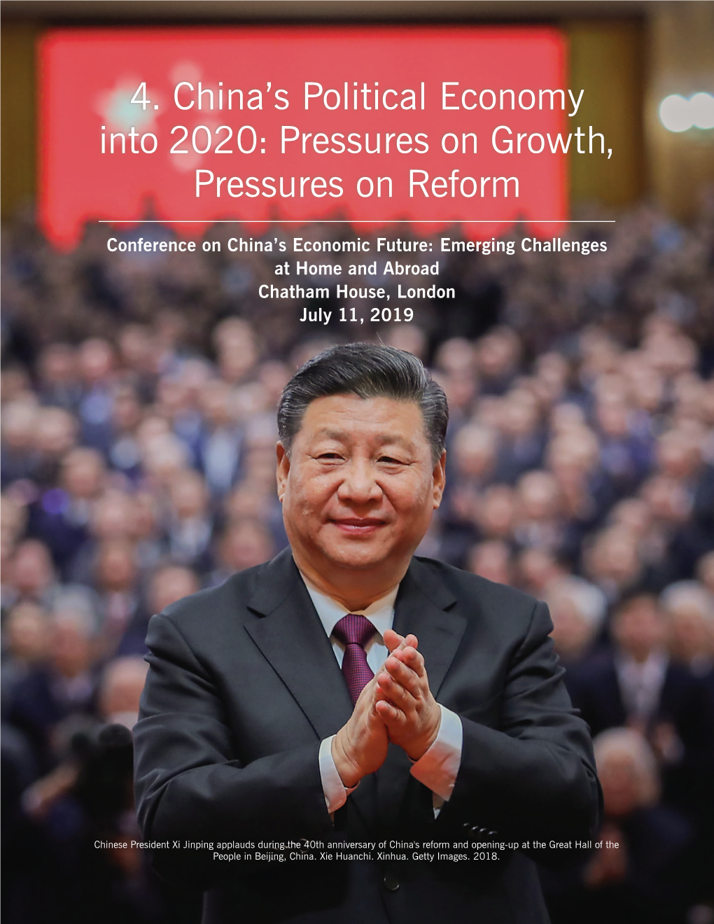 4. China's Political Economy Into 2020