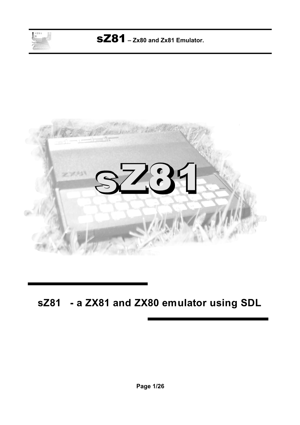 Sz81 – Zx80 and Zx81 Emulator