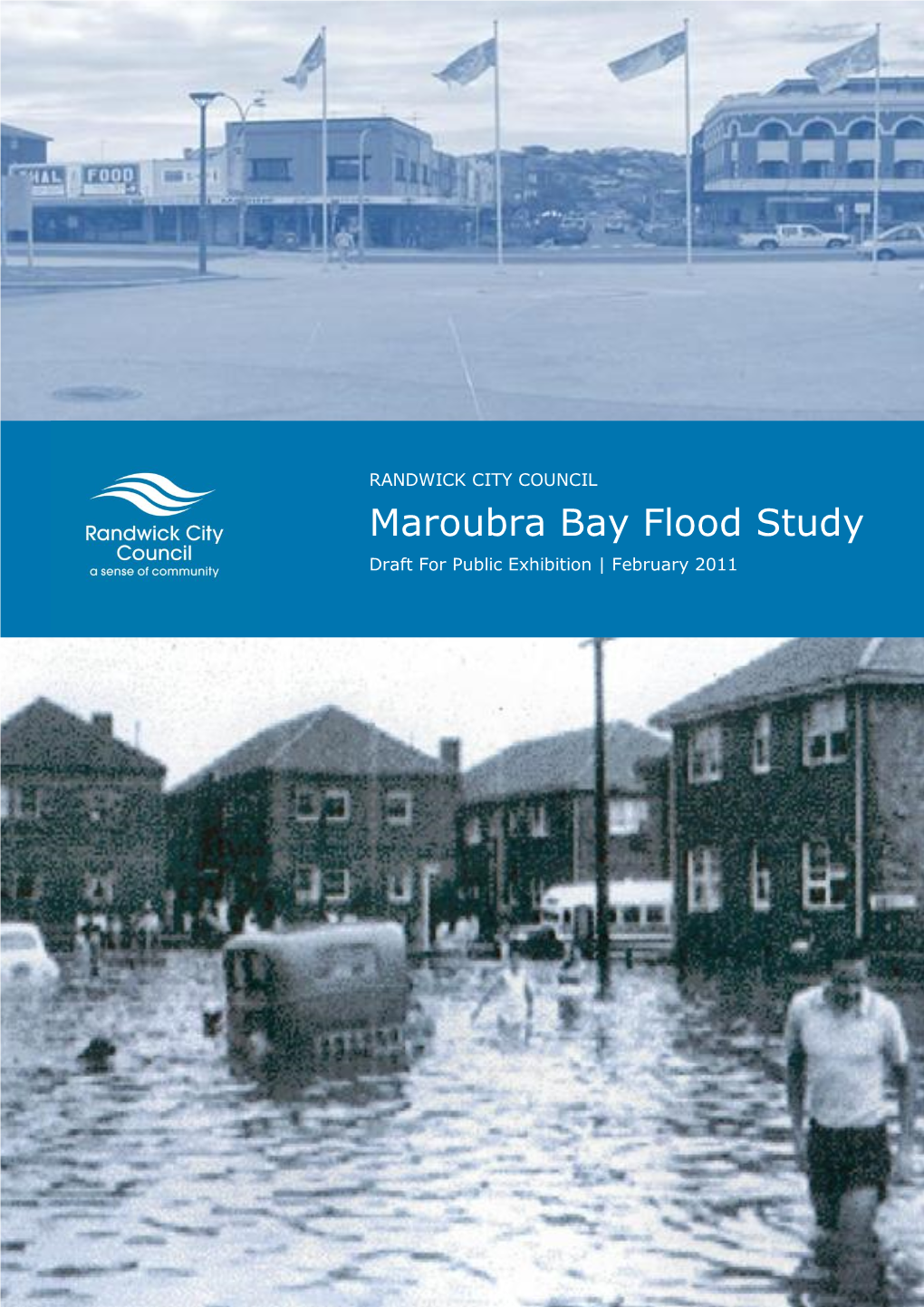 Maroubra Bay Flood Study Draft for Public Exhibition | February 2011