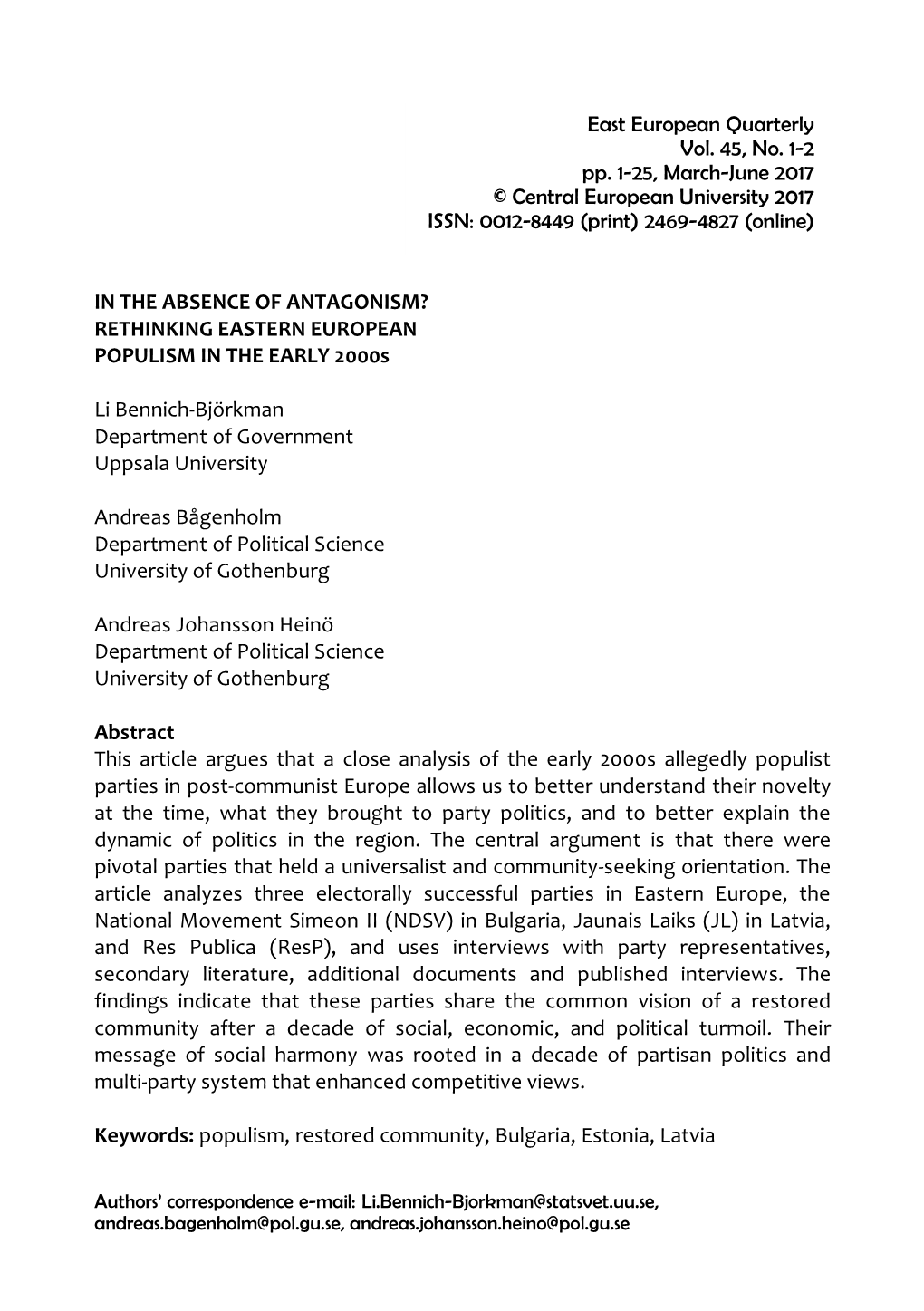 IN the ABSENCE of ANTAGONISM? RETHINKING EASTERN EUROPEAN POPULISM in the EARLY 2000S