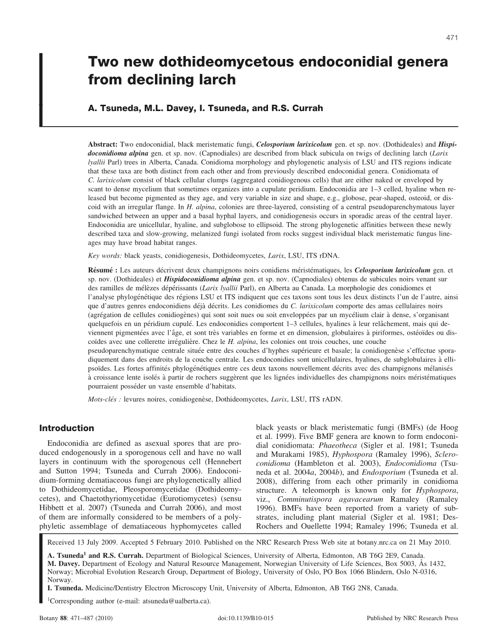 Two New Dothideomycetous Endoconidial Genera from Declining Larch