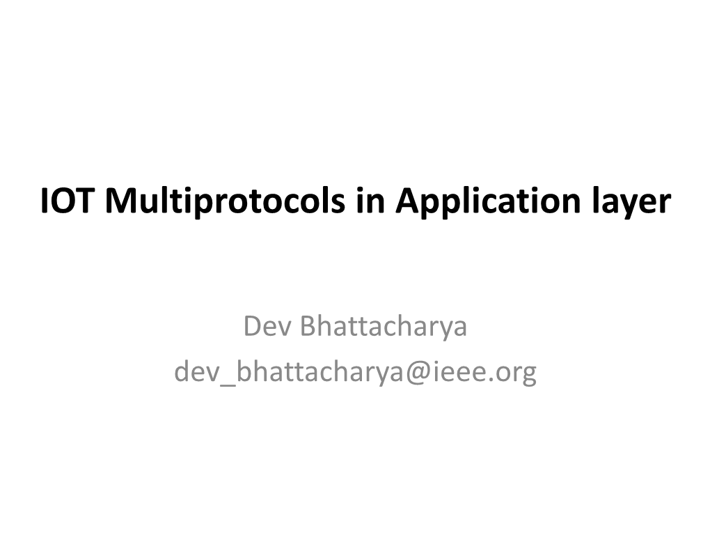 IOT Multiprotocols in Application Layer