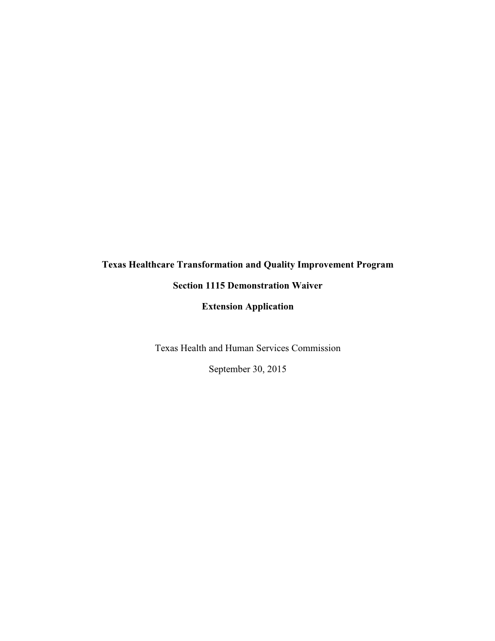 Texas Healthcare Transformation and Quality Improvement Program