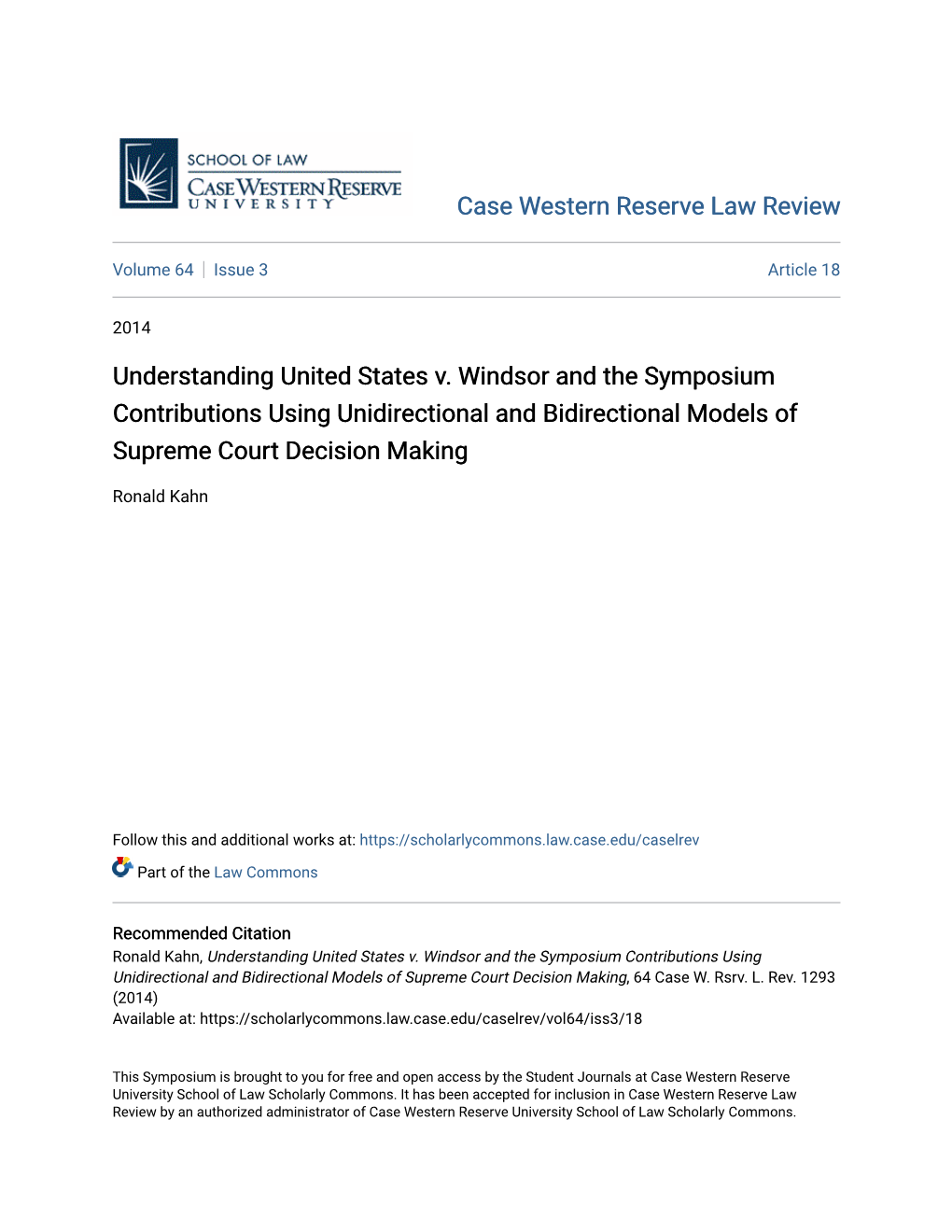 Understanding United States V. Windsor and the Symposium Contributions Using Unidirectional and Bidirectional Models of Supreme Court Decision Making