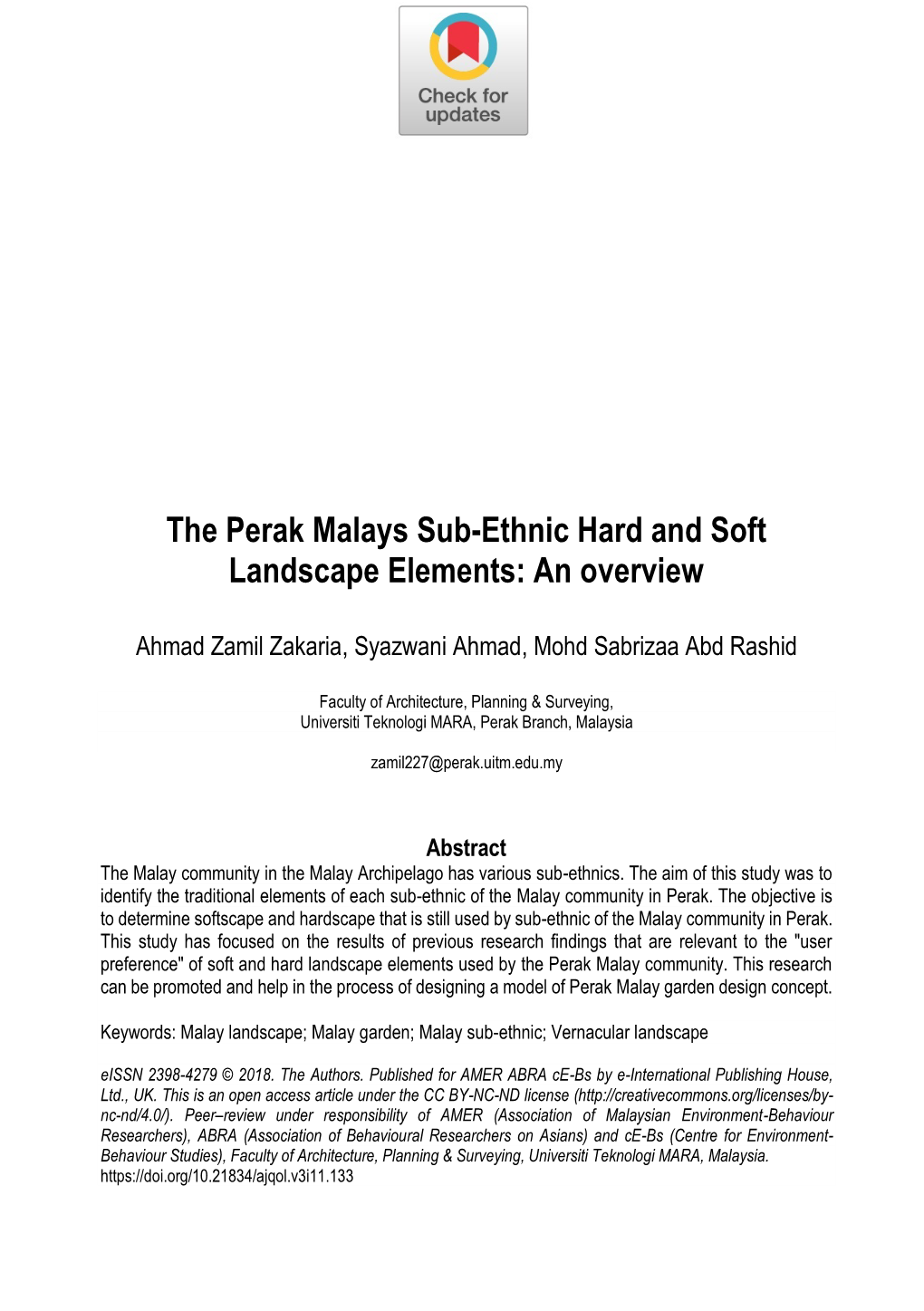 The Perak Malays Sub-Ethnic Hard and Soft Landscape Elements: an Overview