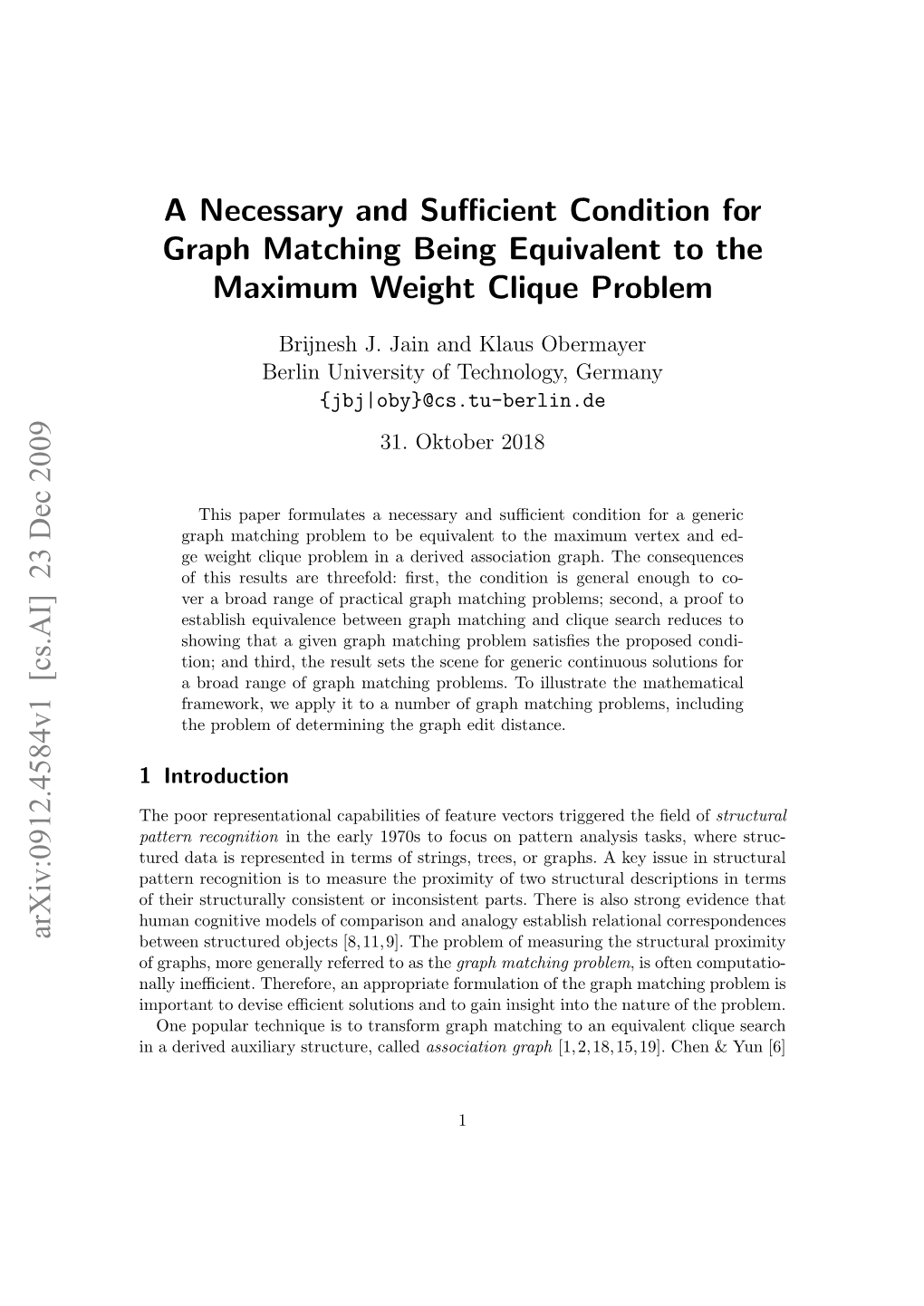 A Necessary and Sufficient Condition for Graph Matching Being