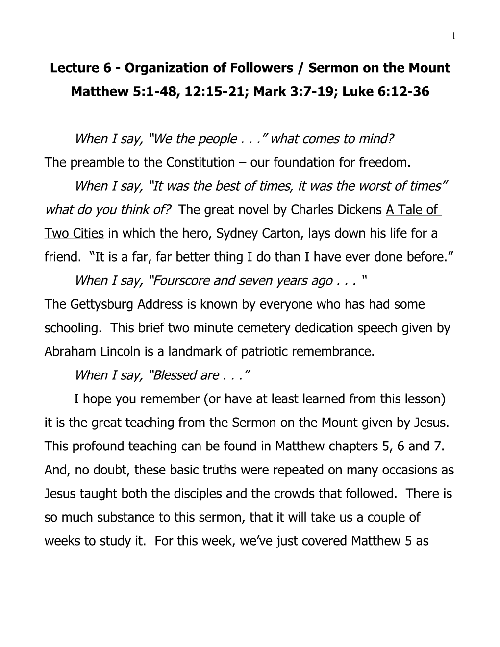 Lecture 6 - Organization of Followers / Sermon on the Mount