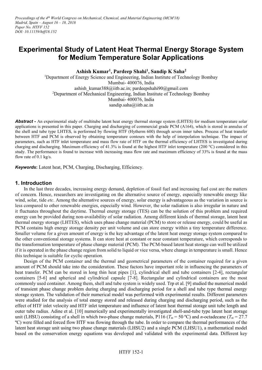 Experimental Study of Latent Heat Thermal Energy Storage System for Medium Temperature Solar Applications