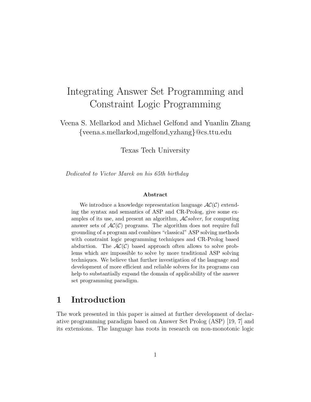 Integrating Answer Set Programming and Constraint Logic Programming