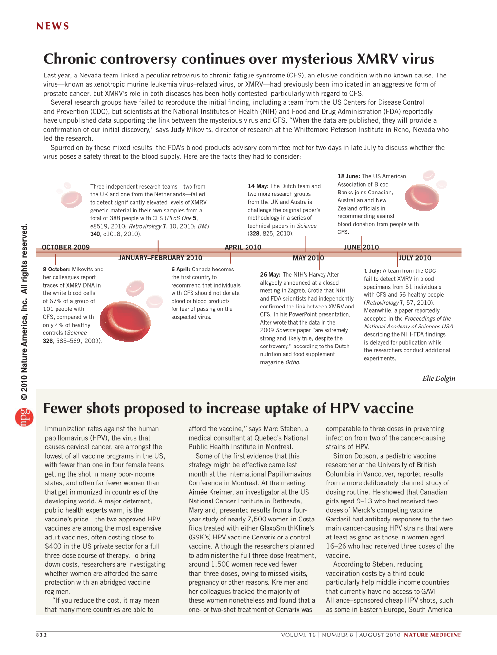 Chronic Controversy Continues Over Mysterious XMRV Virus