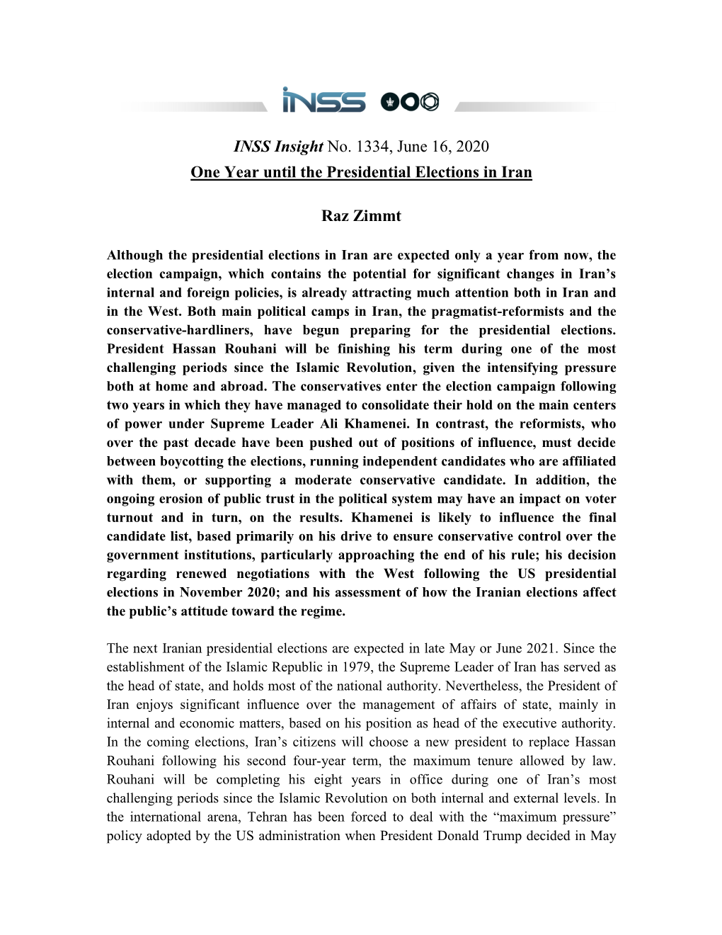 INSS Insight No. 1334, June 16, 2020 One Year Until the Presidential Elections in Iran Raz Zimmt