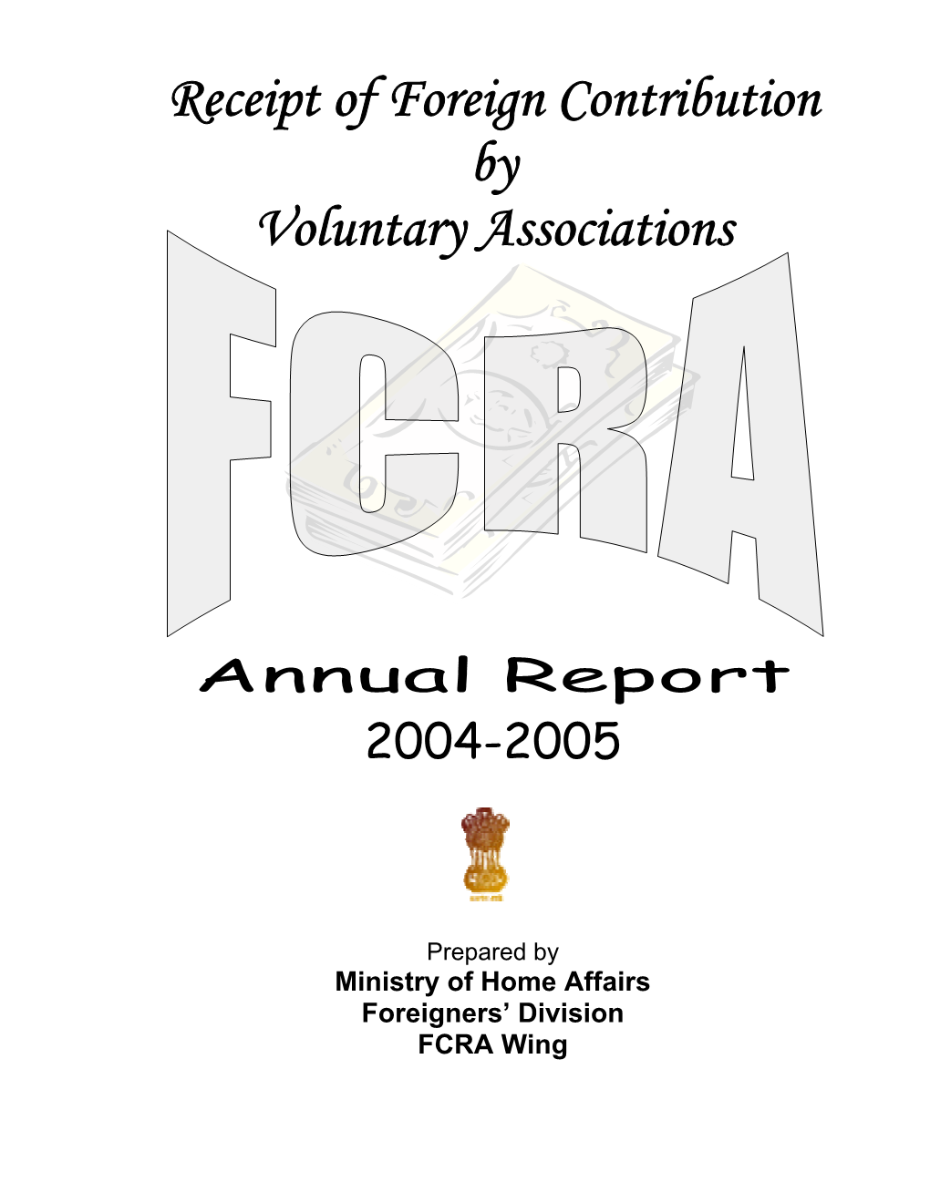 Receipt of Foreign Contribution by Voluntary Associations
