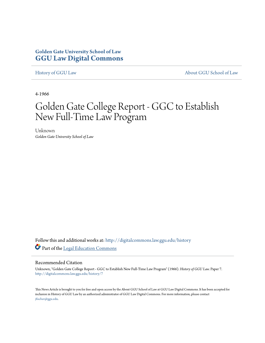 Golden Gate College Report - GGC to Establish New Full-Time Law Program Unknown Golden Gate University School of Law