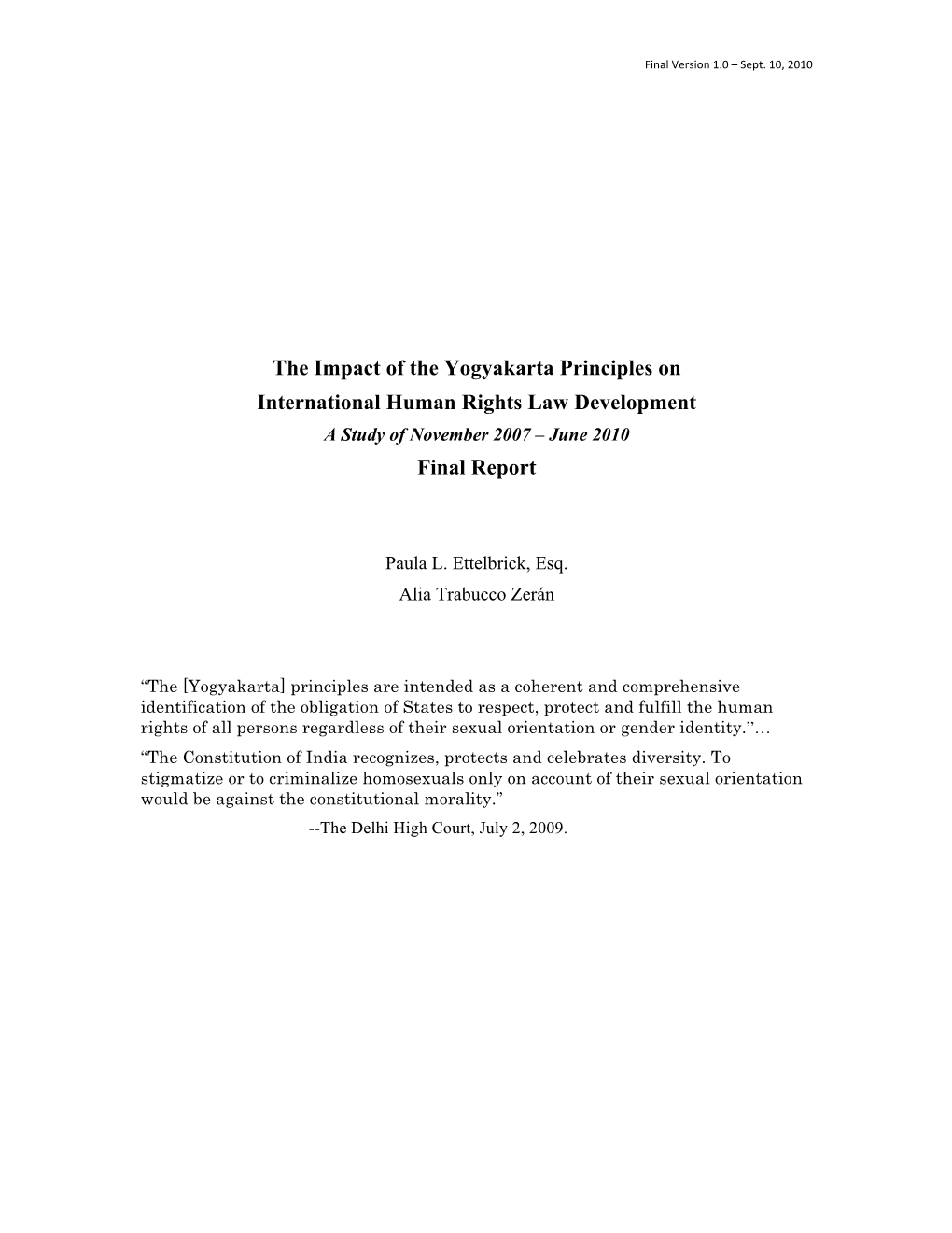 The Impact of the Yogyakarta Principles on International Human Rights Law Development Final Report