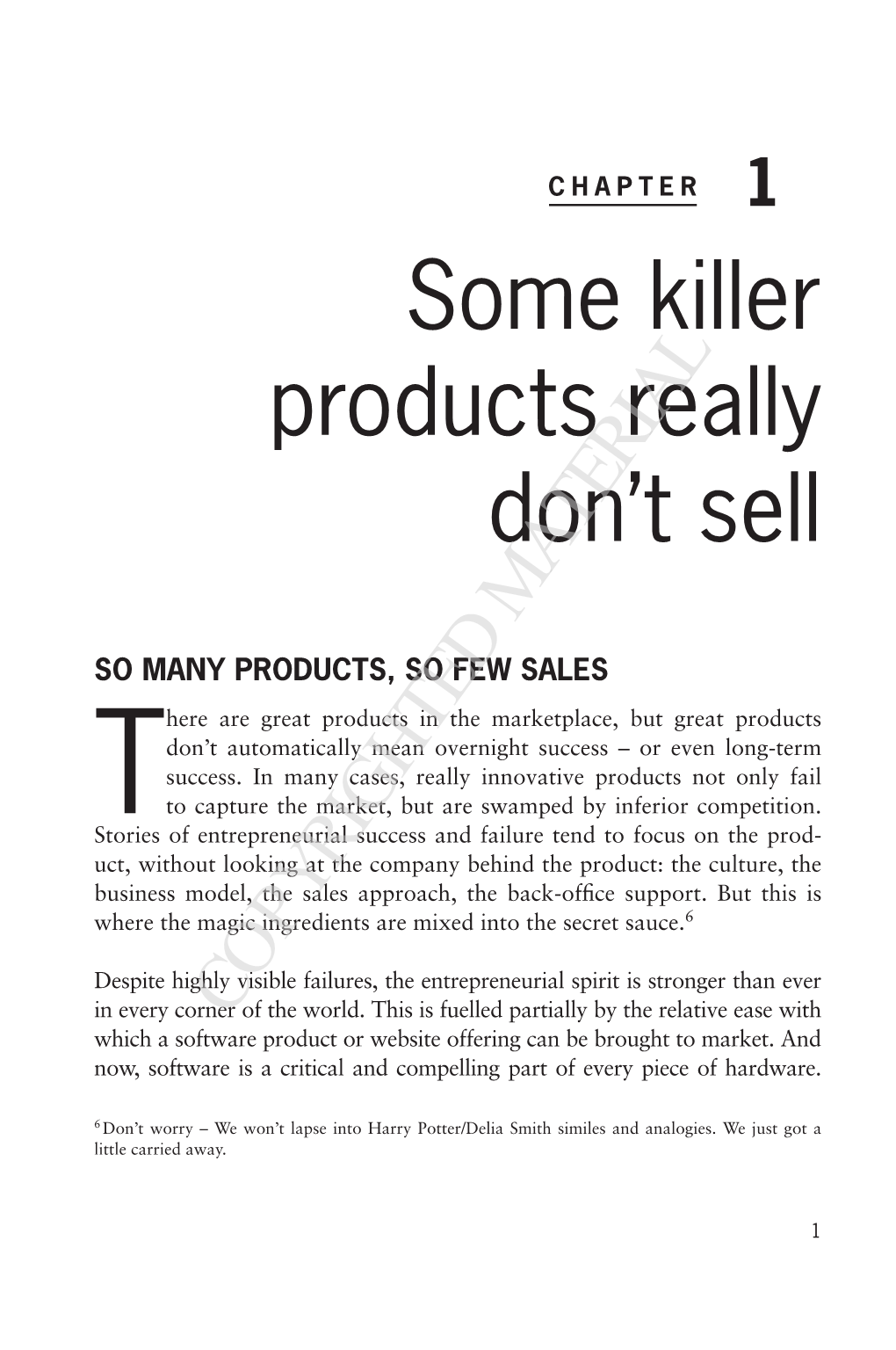 Some Killer Products Really Don't Sell