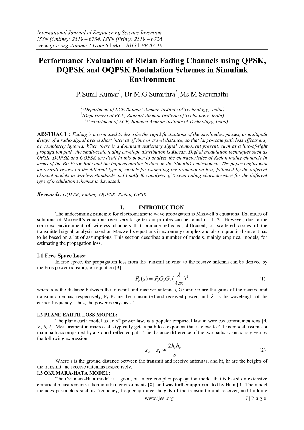 Performance Evaluation of Rician Fading Channels Using QPSK, DQPSK and OQPSK Modulation Schemes in Simulink Environment