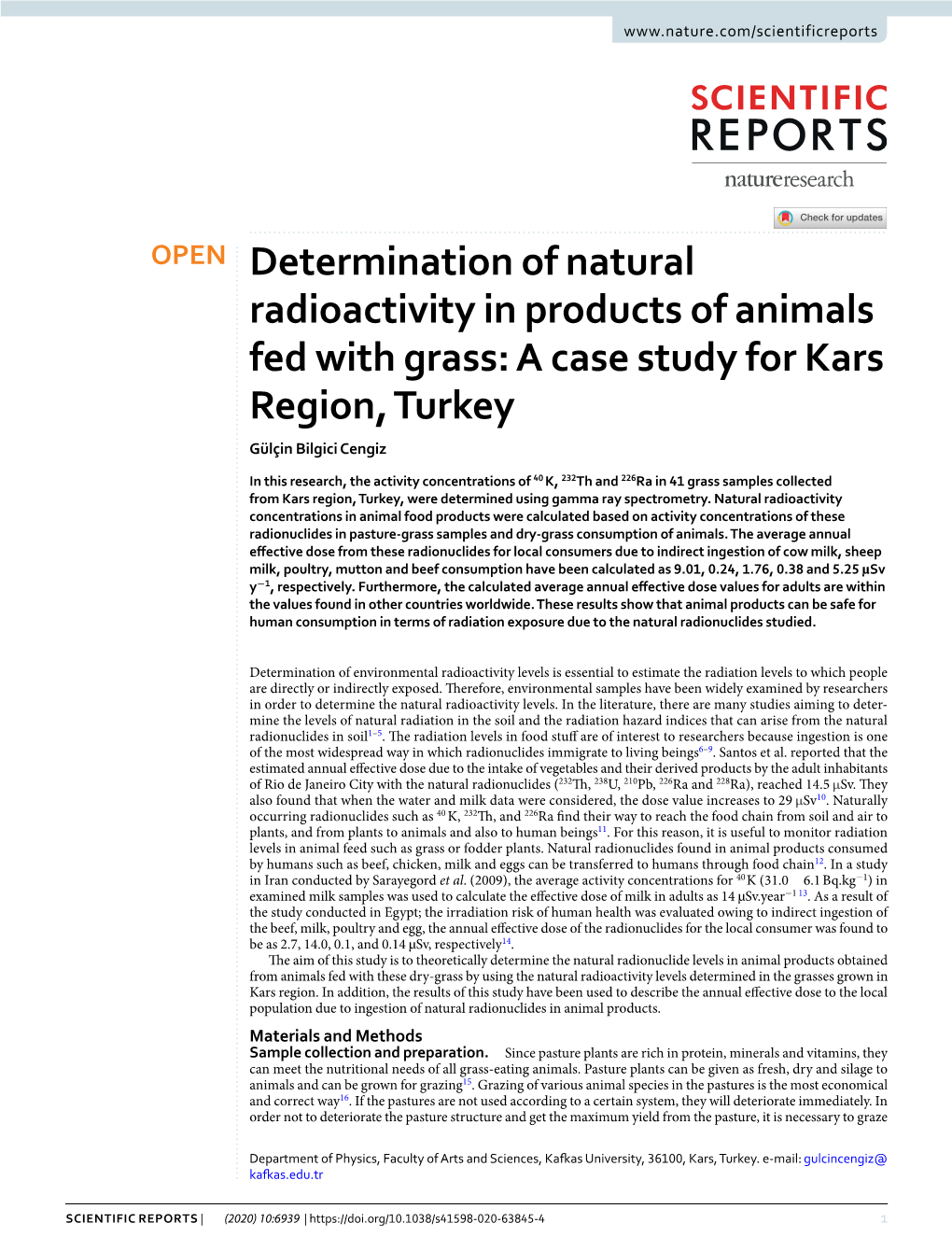Determination of Natural Radioactivity in Products of Animals Fed with Grass: a Case Study for Kars Region, Turkey Gülçin Bilgici Cengiz