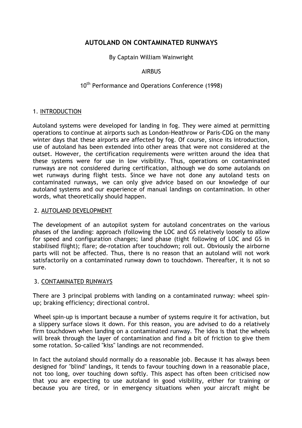 Autoland on Contaminated Runways