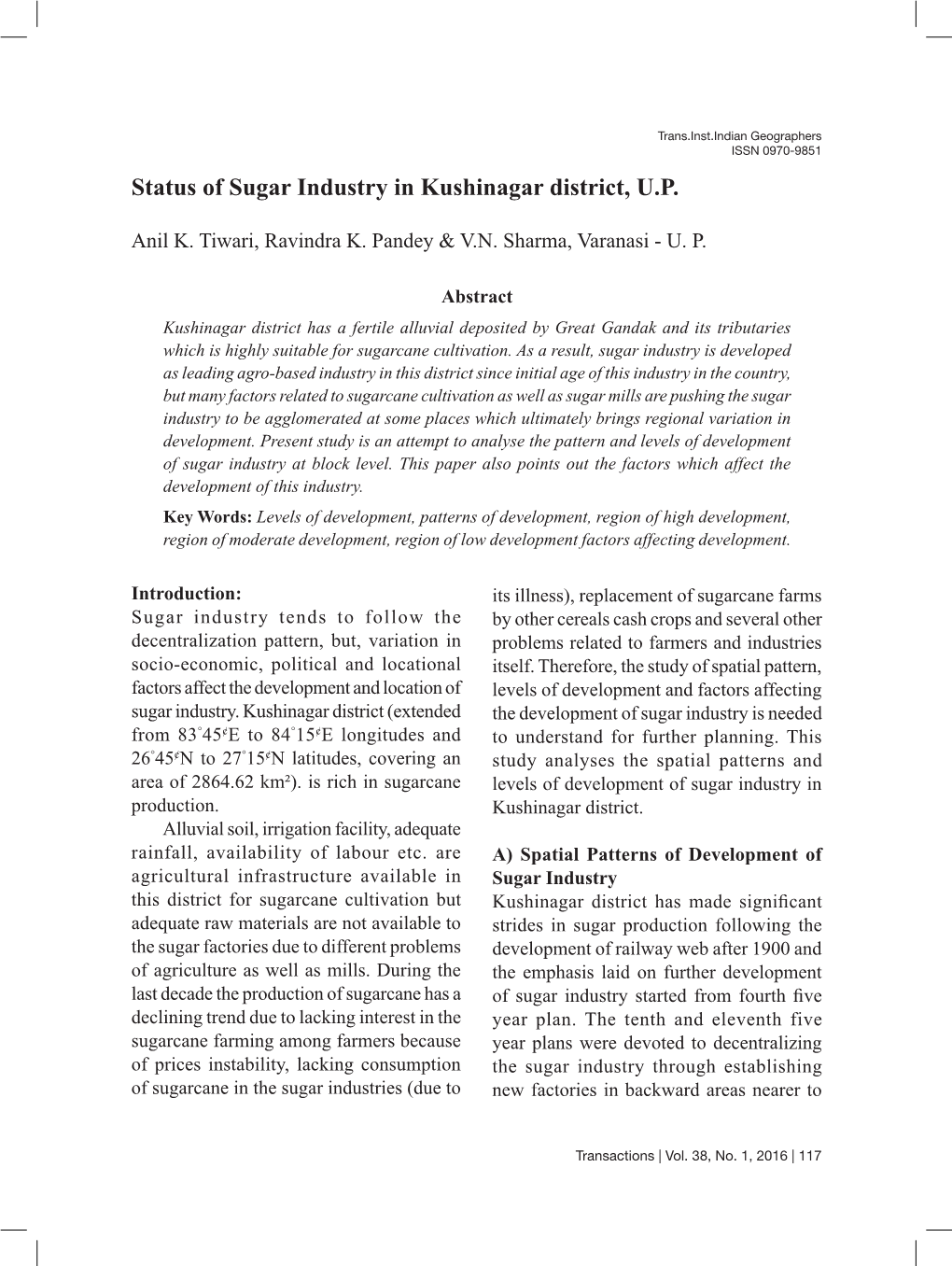 Status of Sugar Industry in Kushinagar District, U.P