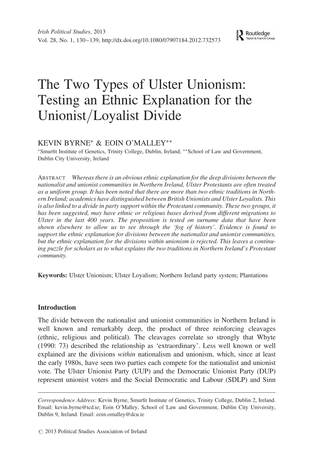 The Two Types of Ulster Unionism: Testing an Ethnic Explanation for the Unionist/Loyalist Divide