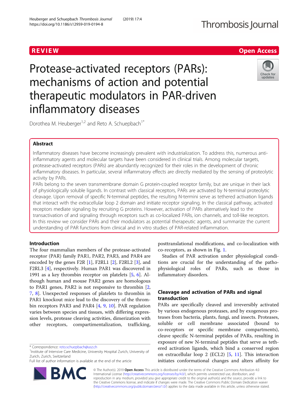 Protease-Activated Receptors (Pars): Mechanisms of Action and Potential Therapeutic Modulators in PAR-Driven Inflammatory Diseases Dorothea M