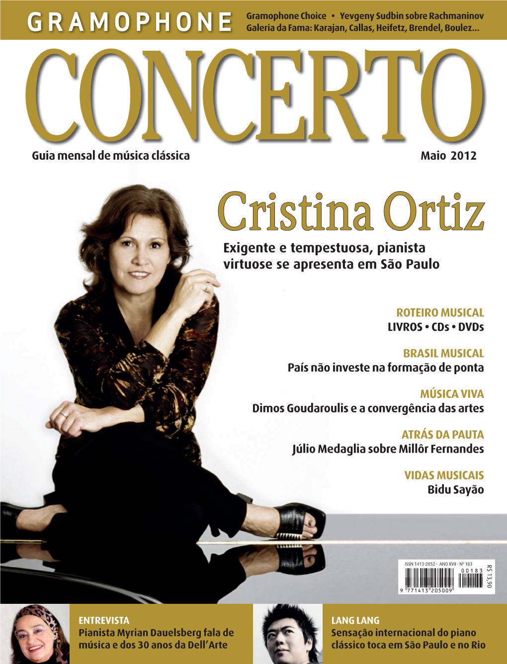 Cristina Ortiz Exigente E Tempestuosa, Pianista Virtuose Se Apresenta Em São Paulo