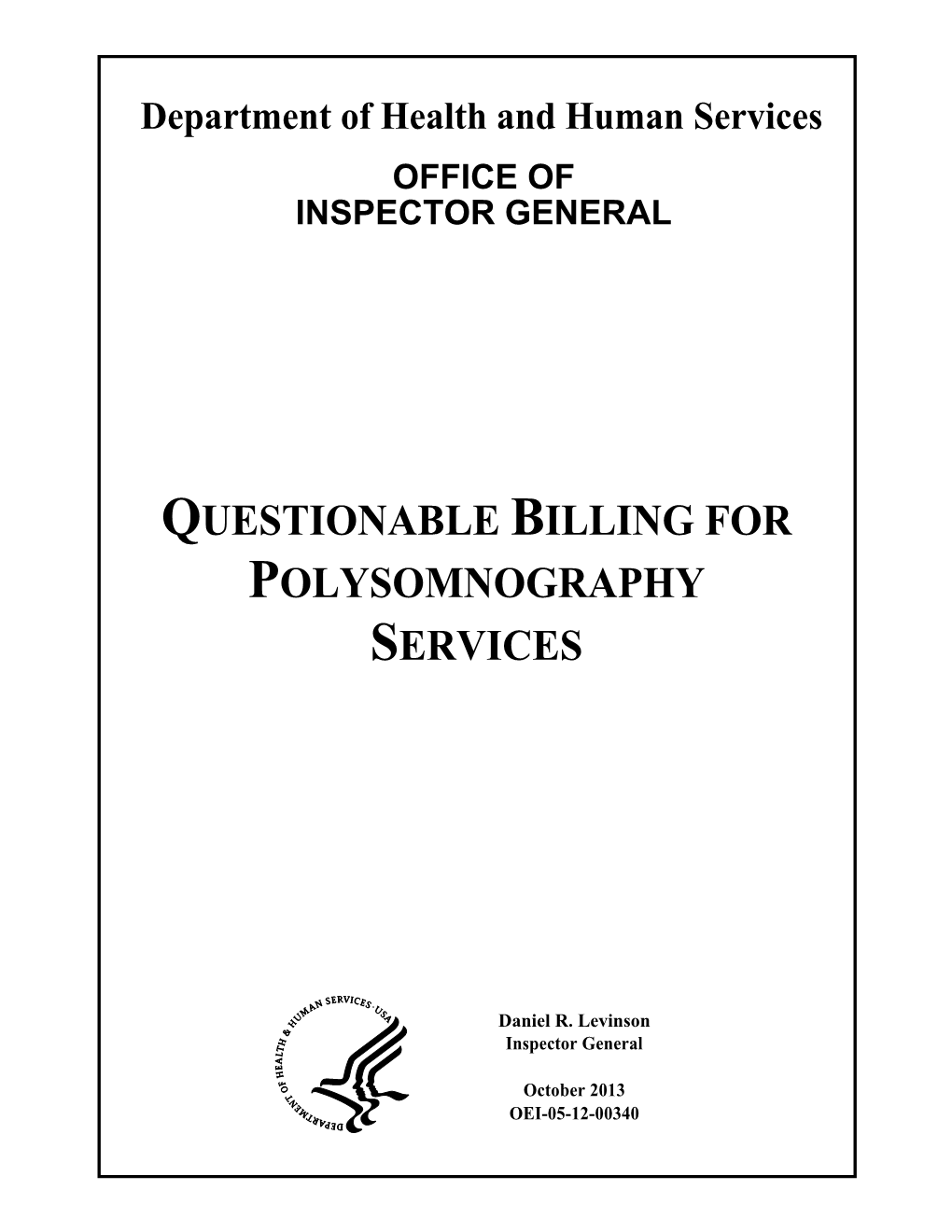 Questionable Billing for Polysomnography Services, OEI-05-12-00340